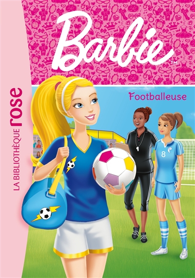 Barbie. Vol. 13. Footballeuse