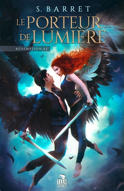 Le porteur de lumière : Rédemption, T2