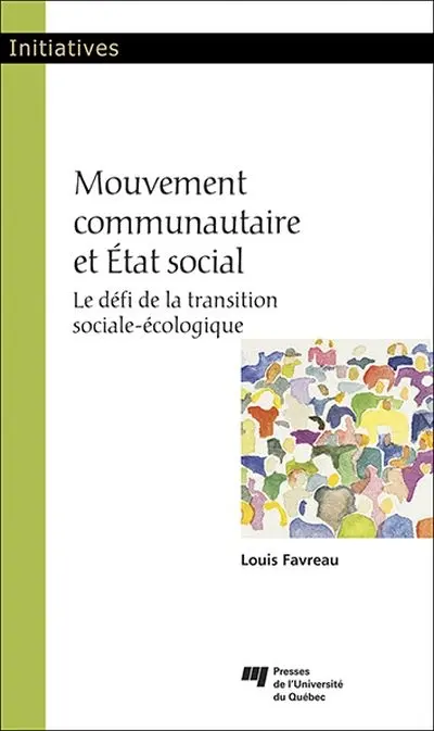 Mouvement communautaire et Etat social : le défi de la transition sociale-écologique
