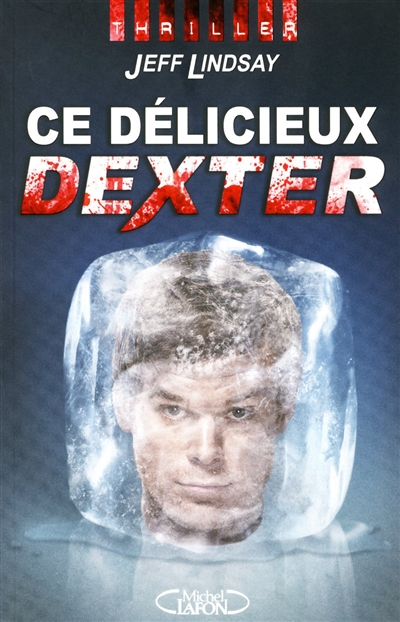 Ce délicieux Dexter