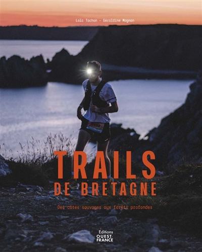 Trails de Bretagne : des...