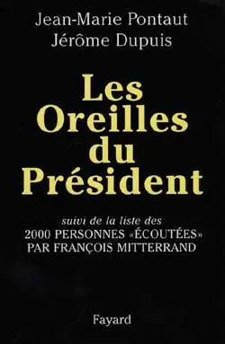 Les oreilles du Président