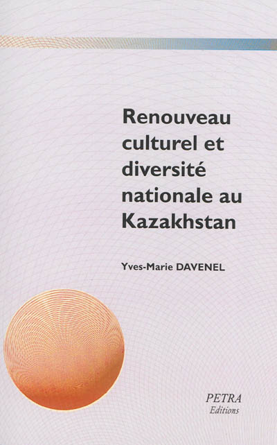 Renouveau culturel et diversité nationale au Kazakhstan : les associations culturelles tatares