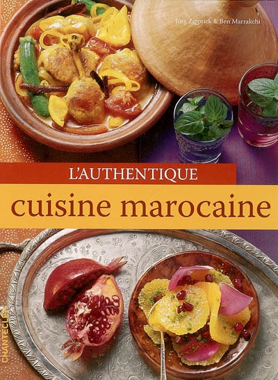 L'authentique cuisine marocaine