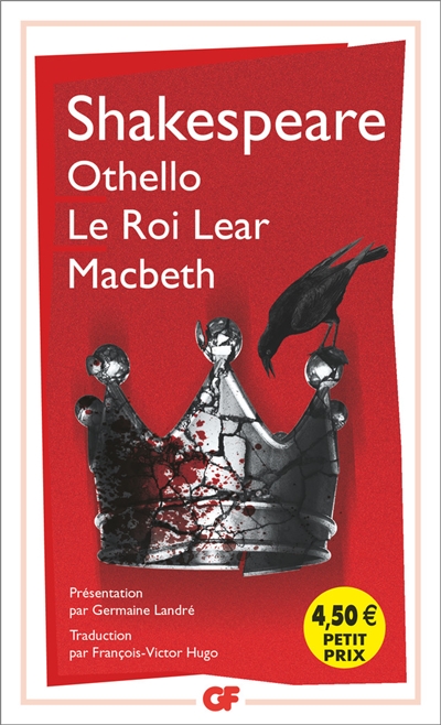 Othello. Le roi Lear. Macbeth