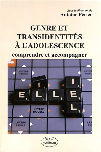 Genre et transidentités à l'adolescence : comprendre et accompagner