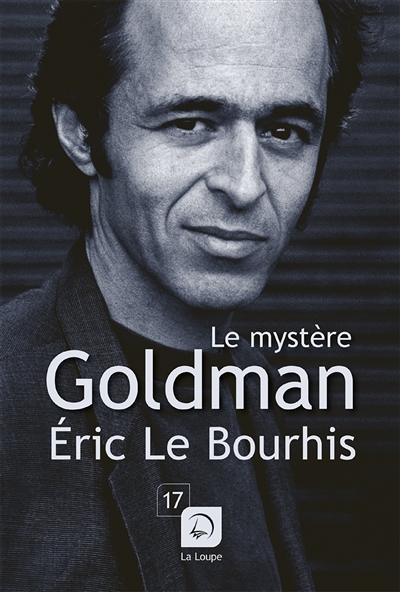 Le mystère Goldman : portrait d'un homme très discret