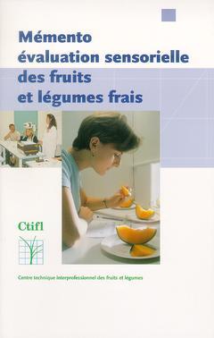 Mémento évaluation sensorielle des fruits et légumes frais