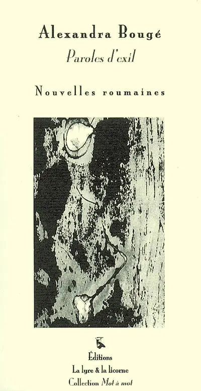 Paroles d'exil : nouvelles roumaines