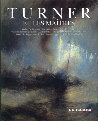 Turner et les maîtres