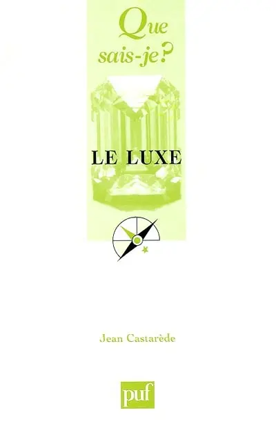 Le luxe