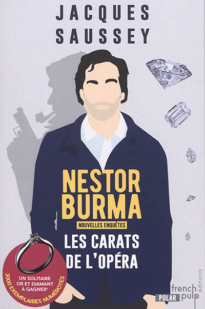 Les nouvelles enquêtes de Nestor Burma. Les carats de l'Opéra