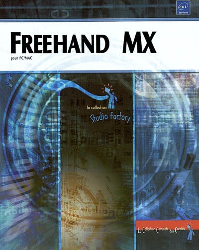 Freehand MX : pour PC-Mac