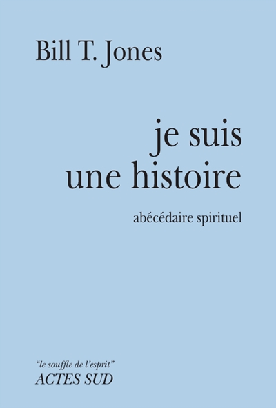 Je suis une histoire : abécédaire spirituel