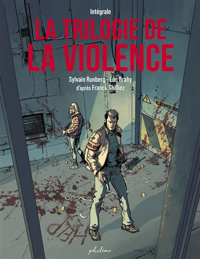 couverture du livre La trilogie de la violence : intégrale