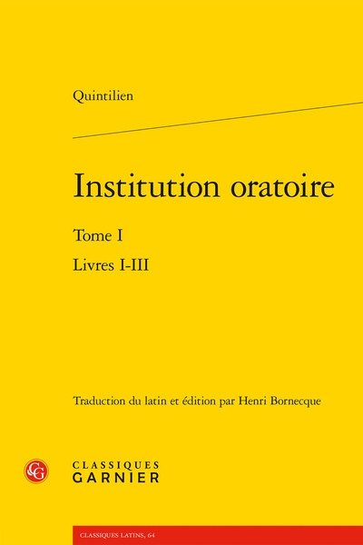 Institution oratoire. Vol....