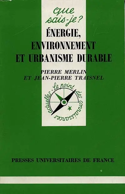 Energie, environnement et urbanisme durable