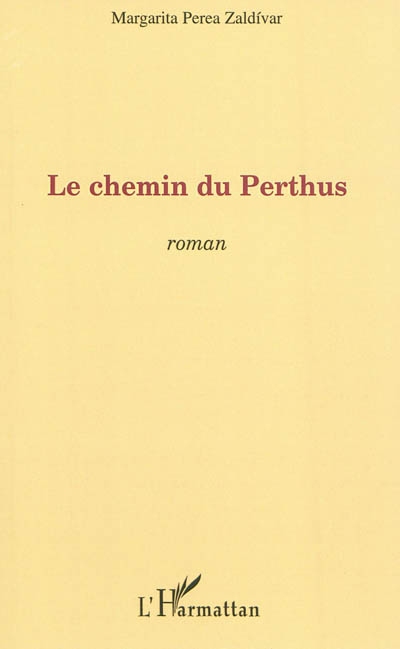 Le chemin du Perthus