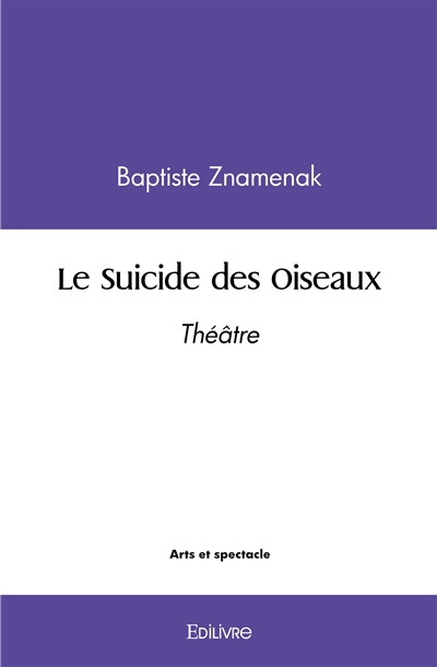 Le suicide des oiseaux :...