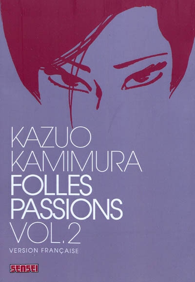 Folles passions. Vol. 2