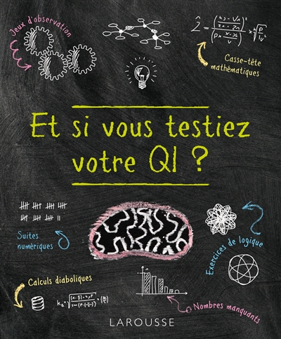 Et si vous testiez votre QI ?