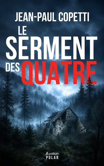 Le serment des quatre