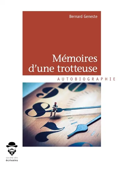 Mémoires d'une trotteuse