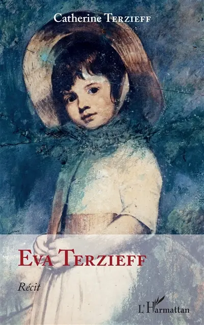 Eva Terzieff : récit