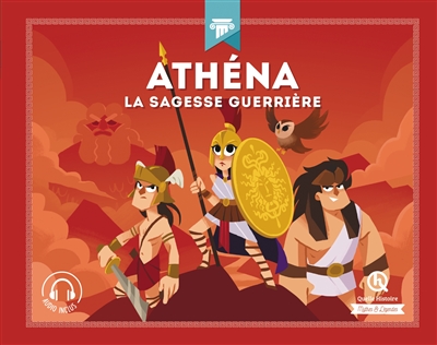 AthÉna la sagesse guerrière