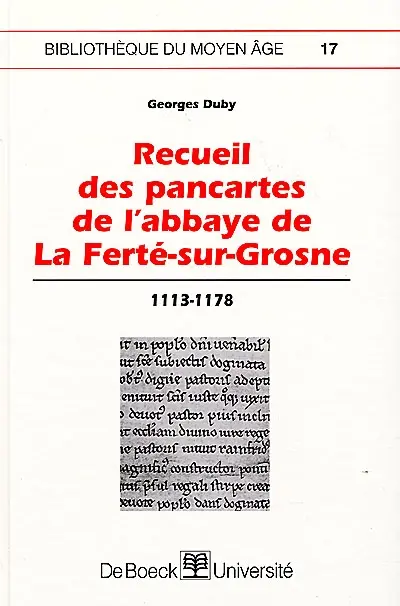 Recueil des pancartes de l'abbaye de La Ferté-sur-Grosne : 1173-1178