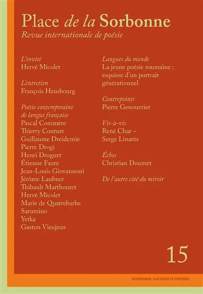 Place de la Sorbonne : revue internationale de poésie de Paris-Sorbonne, n° 15 Place de la Sorbonne : revue internationale de poésie de Paris-Sorbonne, n° 15
