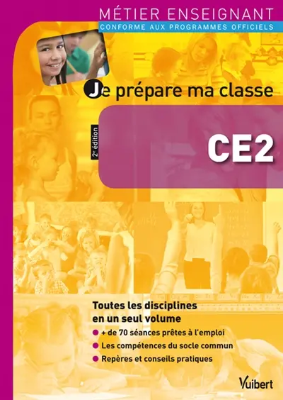 Je prépare ma classe de CE2