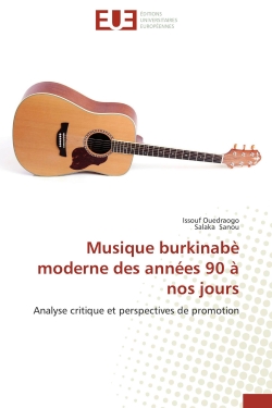 Musique burkinabè moderne des années 90 à nos jours : Analyse critique et perspectives de promotion