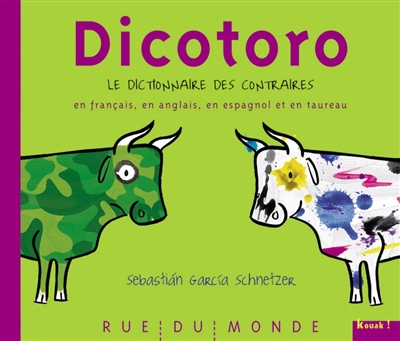 Dicotoro : le dictionnaire des contraires