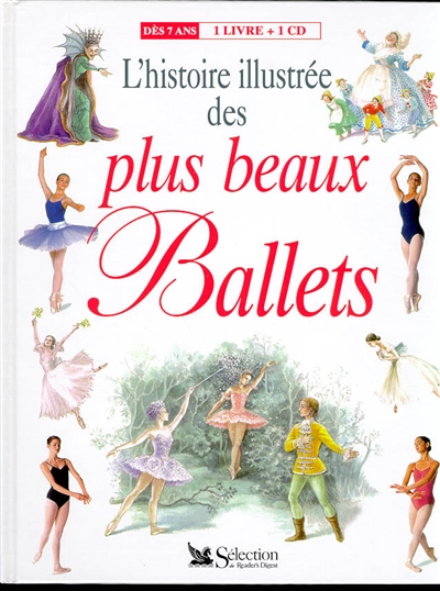 L'histoire illustrée des plus beaux ballets