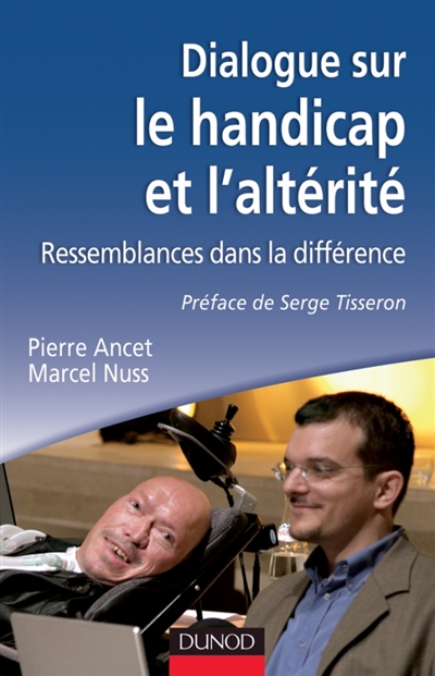 Dialogue sur le handicap et l'altérité : ressemblances dans la différence