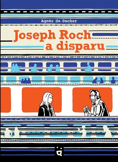 Joseph Roch a disparu Joseph Roch a disparu