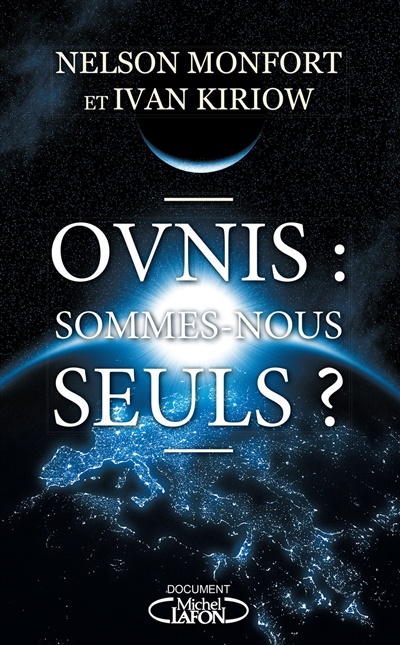 Ovnis : sommes-nous seuls ?