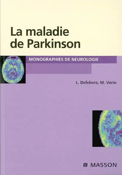 La maladie de Parkinson