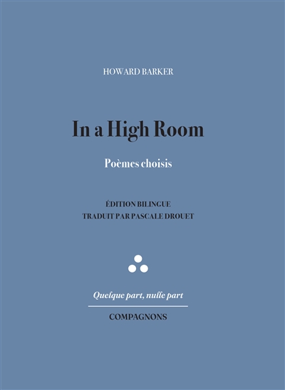 In a high room : poèmes choisis