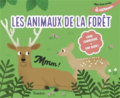 Les animaux de la forêt