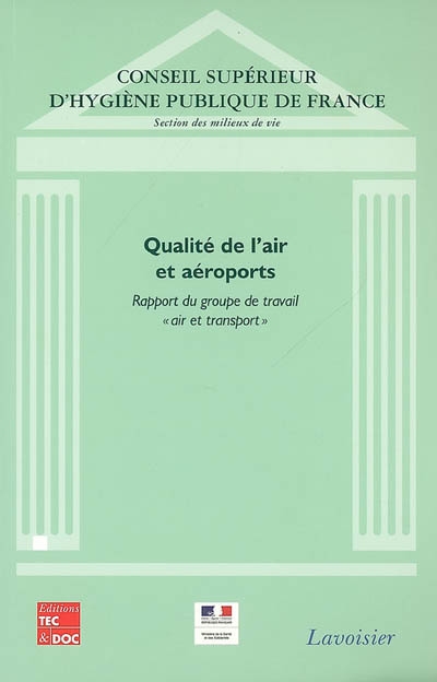 Qualité de l'air et aéroports : rapport du groupe de travail air et transport
