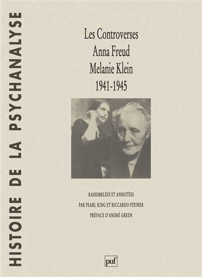 Les controverses, Anna Freud-Melanie Klein : 1942-1945