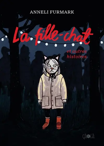 La fille-chat : et autres histoires