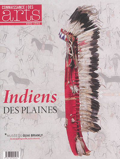 Indiens des plaines : Musée du quai Branly