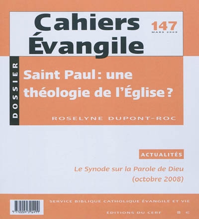 Cahiers Evangile, n° 147. Saint Paul : une théologie de l'Eglise ?