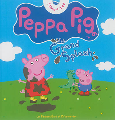 Peppa Pig : le grand splash