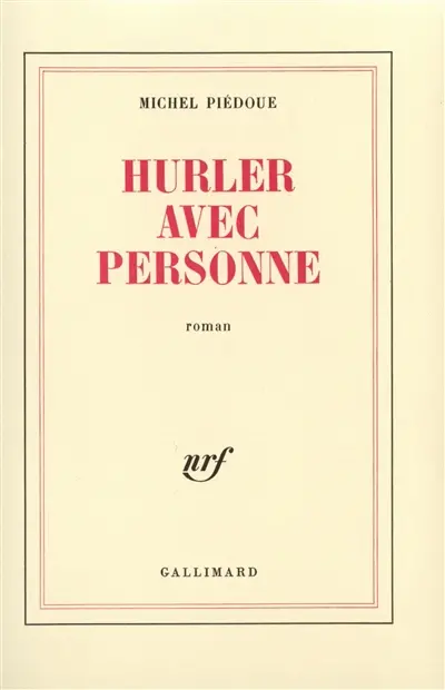 Hurler avec personne