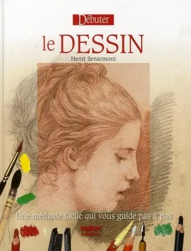 Débuter le dessin : une méthode facile qui vous guide pas à pas