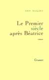 Le premier siècle après...